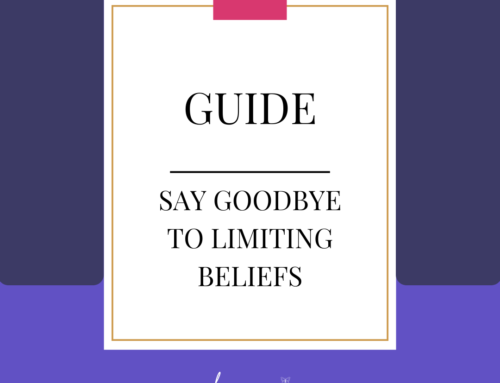 Free Limiting Beliefs Guide – Say Goodbye to Limiting Beliefs